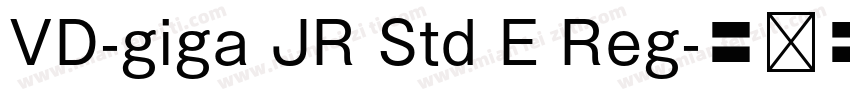 VD-giga JR Std E Reg字体转换